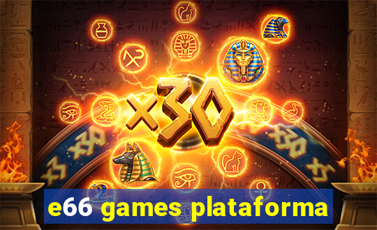 e66 games plataforma